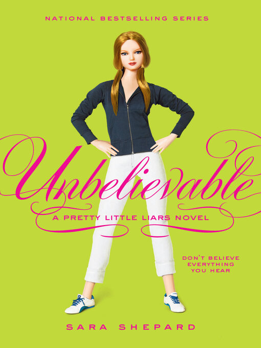 Title details for Unbelievable by Sara Shepard - Available